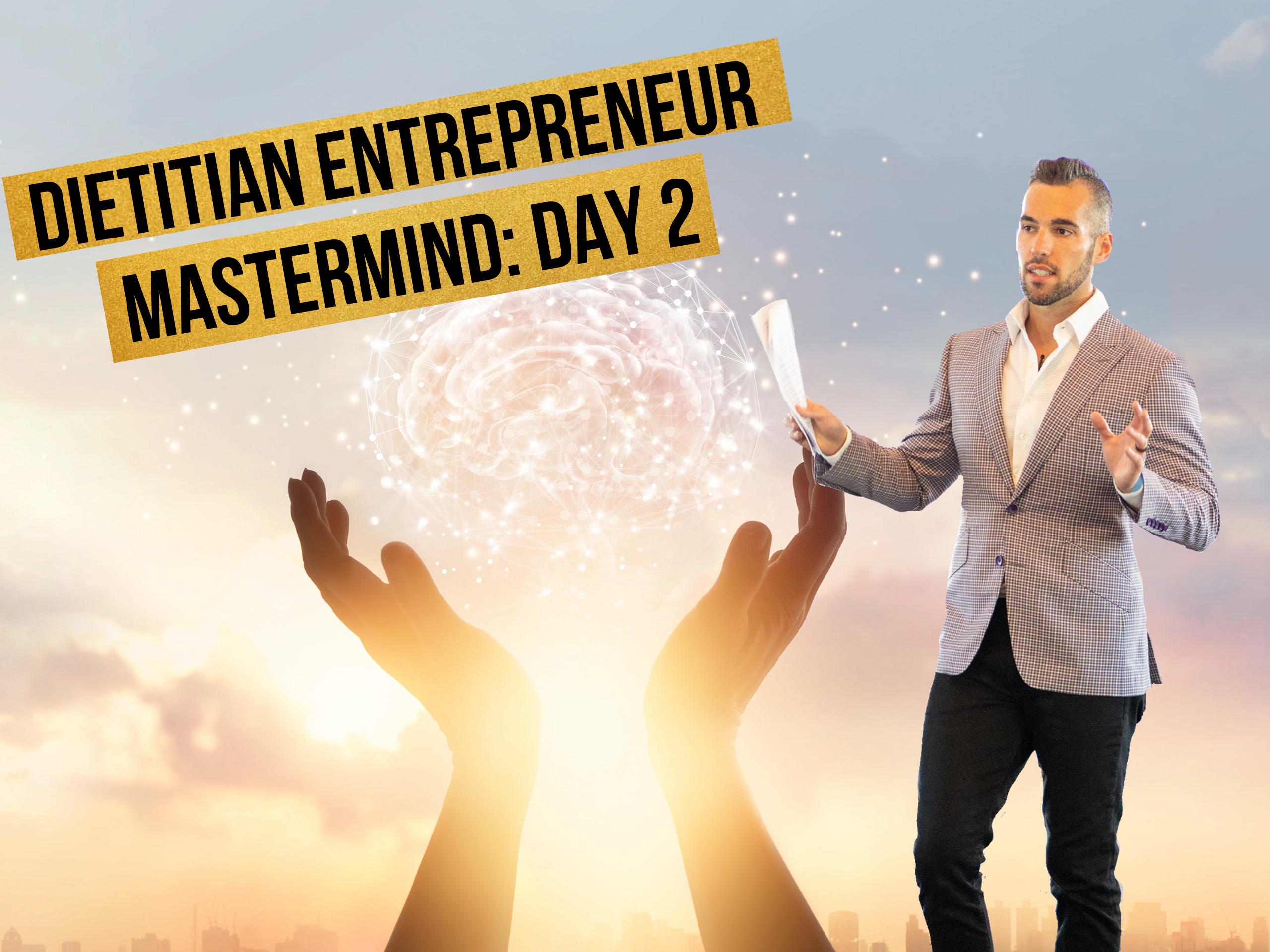 Dietitian Entrepreneur Mastermind Day 2